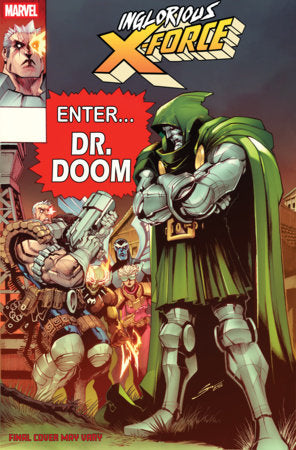 INGLORIOUS X-FORCE #3 GERARDO SANDOVAL DOOM HOMAGE