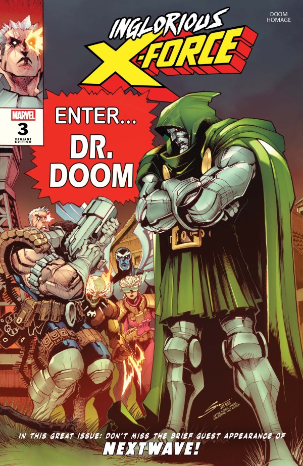 Inglorious X-Force #3 Gerardo Sandoval Doom Homage Variant